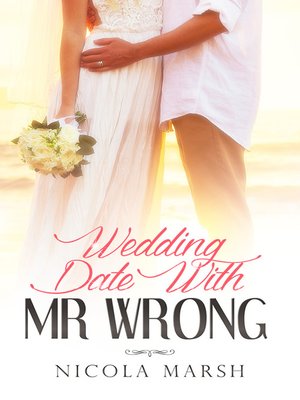 cover image of Wedding Date With Mr Wrong